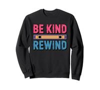Design Artistique rétro VHS Vintage Be Kind Rewind Sweatshirt