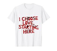 Design Audacieux : « I Choose Love », en commençant par Ici T-Shirt
