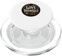 Design avec citation de motivation « Love Your Self » PopSockets PopGrip pour MagSafe