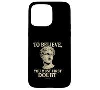 Design avec citation « To Believe, You Must First Doubt Rational Faith » Coque pour iPhone 15 Pro Max