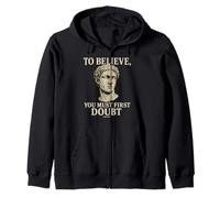 Design avec citation « To Believe, You Must First Doubt Rational Faith » Sweat à Capuche
