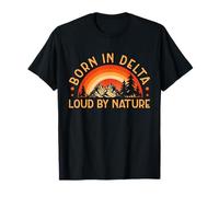 Design « Born in Delta Nature Lover » T-Shirt