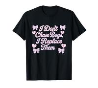 Design Citation I Don't Chase Boys avec nœuds et cœurs T-Shirt
