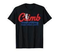 Design Climb Everything Push Your Limits T-Shirt