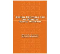 Design Controls For The Medical Device Industry