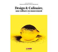Design & Culinaire Une culture en mouvement - Germain Bourré - Menu Fretin - broché - Essai