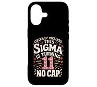 Design d'anniversaire pour Fille avec Inscription « This Sigma is Turning 11 Girl » Coque pour iPhone 17