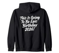 Design d'anniversaire « This is Going to Be Epic » Sweat à Capuche