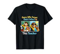 Design de Bande dessinée Guess Who Forgot Their Coffee Teacher T-Shirt