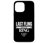 Design de célébration de l'enterrement de Vie de Jeune Fille « Last Fling Before The Ring » Coque pour iPhone 13 Pro Max