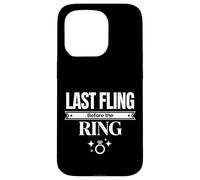Design de célébration de l'enterrement de Vie de Jeune Fille « Last Fling Before The Ring » Coque pour iPhone 15 Pro