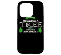 Design de Charpentier : « If You See me Hugging a Tree » Coque pour iPhone 15 Pro