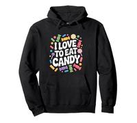 Design de friandises amusant « J'adore manger des bonbons » Sweat à Capuche