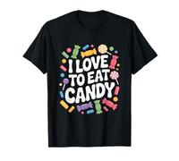 Design de friandises amusant « J'adore manger des bonbons » T-Shirt