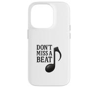 Design de Jeu de Mots « Don't Miss a Beat Music Note » Coque pour iPhone 14 Pro