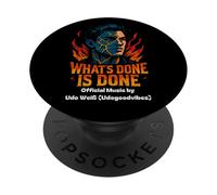 Design de la chanson What's Done Is Done de Udo Blanc PopSockets PopGrip Adhésif