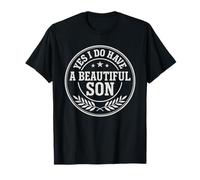 Design de l'emblème Yes I Have A Beautiful Son T-Shirt