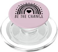 Design de Message inspirant Be The Change Positive PopSockets PopGrip pour MagSafe