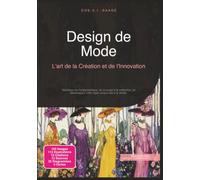 Design de Mode: L'art de la Création et de l'Innovation