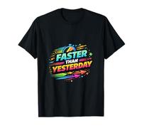 Design de Motivation de Course Plus Rapide qu'hier T-Shirt