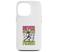 Design de Motivation pour la Course à Pied Never Skip The Finish Coque pour iPhone 13 Pro