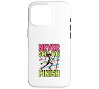 Design de Motivation pour la Course à Pied Never Skip The Finish Coque pour iPhone 16 Pro