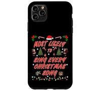 Design de Noël Le Plus susceptible de Chanter Chaque Chanson de Noël Coque pour iPhone 11 Pro Max