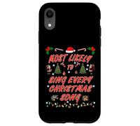 Design de Noël Le Plus susceptible de Chanter Chaque Chanson de Noël Coque pour iPhone XR