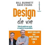 Design de vie: Faire le point sur sa vie et explorer les possibles