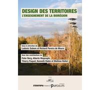 Design des territoires L´enseignement de la Biorégion - Alberto Magnaghi - Eterotopia - broché - Etude