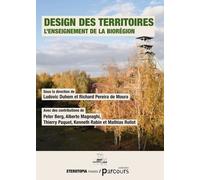 Design Des Territoires - L'enseignement De La Biorégion