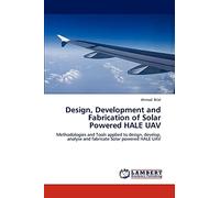 Conception, développement et fabrication d'UAV HALE solaires – Méthodes et outils