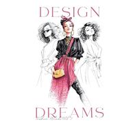 Design Dreams: Fashion Friends Vol. 1