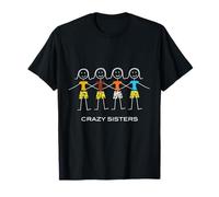 Design drôle Crazy Sisters, 4 Sisters T-Shirt