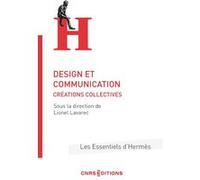 Design et communication - Créations collectives Lionel Lavarec (Directeur éditorial), Eric Letonturier (Collection dirigée par), Collectif (Auteur)