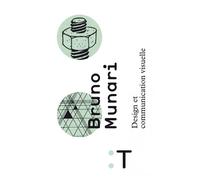 Design et communication visuelle - Bruno Munari - Pyramyd - broché - Manuel