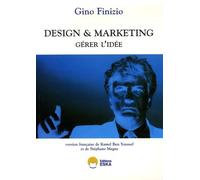 Design et marketing gerer l'idee Gérer l'idée - Gino Finizio - Eska - broché - Etude