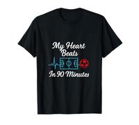Design Fantaisie pour Fan de Football My Heart Beats in 90 Minutes T-Shirt