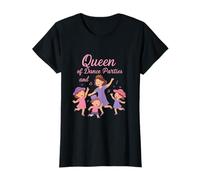 Design Fantaisie Queen of Dance Party et Tea Partys T-Shirt