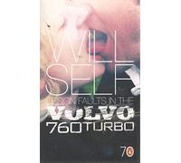 Design Faults in the Volvo 760 Turbo: Pocket Penguins