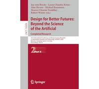 Design for Better Futures: Beyond the Science of the Artificial. Completed Research: 21st International Conference on Design Science Research in ... June 8-10, 2026, Proceedings, Part II