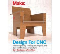 Design for CNC: Furniture Projects & Fabrication Technique