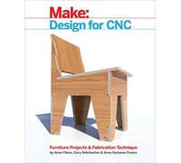 Design for CNC: Furniture Projects & Fabrication Technique