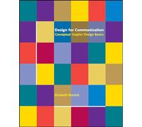 Design for Communication – Conceptual Graphic Design Basics