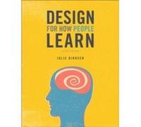Design for How People Learn by Julie Dirksen Paperback Book Julie Dirksen, (Auteur)