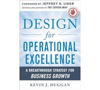 Design for Operational Excellence: A Breakthrough Strategy for Business Growth