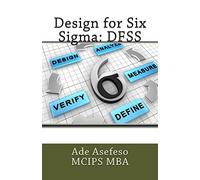 Design for Six Sigma: DFSS