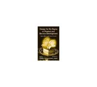 Design For Six Sigma In Product And Service Development