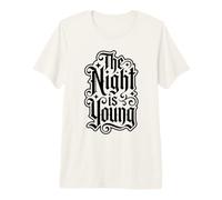 Design Gothique Effrayant d'halloween The Night is Young T-Shirt Haut de Gamme