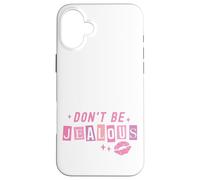 Design Graphique avec Citation Mignonne de la Jalousie Coque pour iPhone 16 Plus